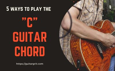 Guitar Chord C – 5 Most Common Ways To Play