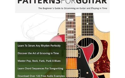 The Definitive Guide to Acoustic Guitar Strumming Patterns